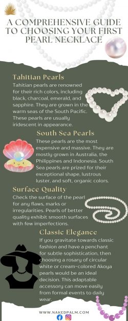 A Comprehensive Guide to Choosing Your First Pearl Necklace
