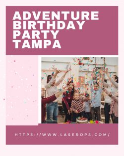 Explore and Celebrate: Adventure Birthday Party Tampa