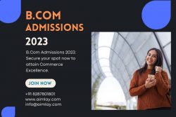 B.Com Admissions 2023: Enroll Now for Commerce Excellence