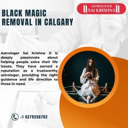 Searching For the Best Black Magic Removal in Calgary