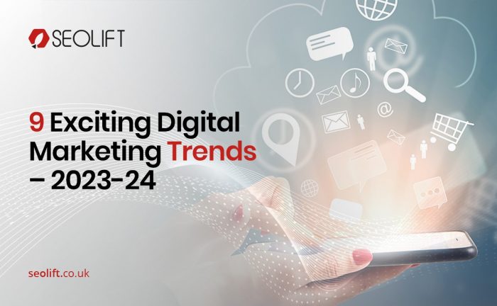 Digital Marketing Trends in 2023-24
