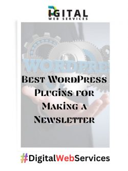 Best WordPress Plugins for Making a Newsletter