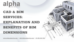 CAD & BIM Services: Explanation and Benefits of BIM Dimensions – Alpha CAD Service