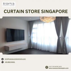 Explore The Leading Curtain Store in Singapore