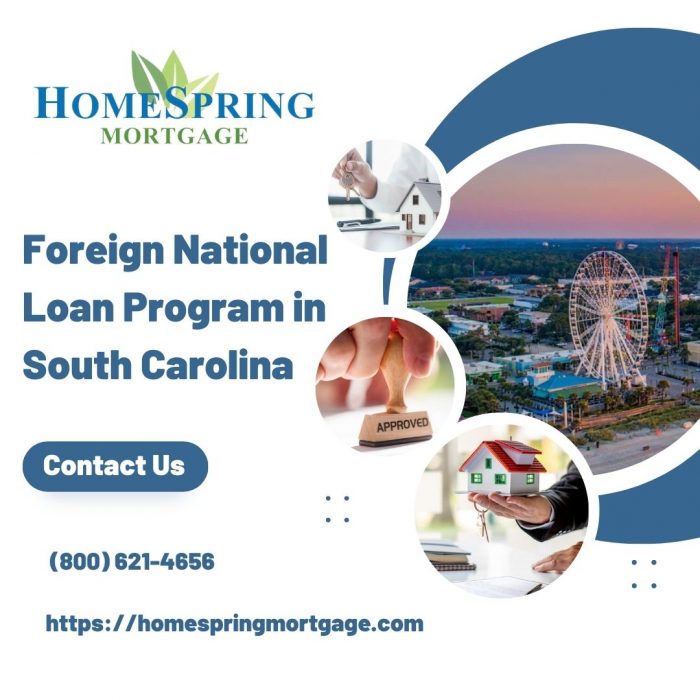 Unlocking the Path to Homeownership: The Foreign National Loan Program by HomeSpring Mortgage