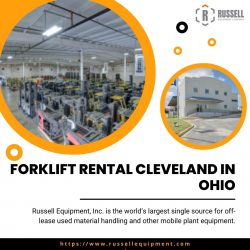 Maximize Efficiency and Safety with Russell Equipment, Inc: Your Go-To Forklift Rental Solution  ...