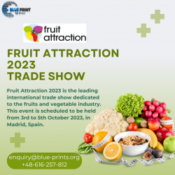 Fruit Attraction 2023 Exhibition in Madrid Connects Ideas, Businesses and People