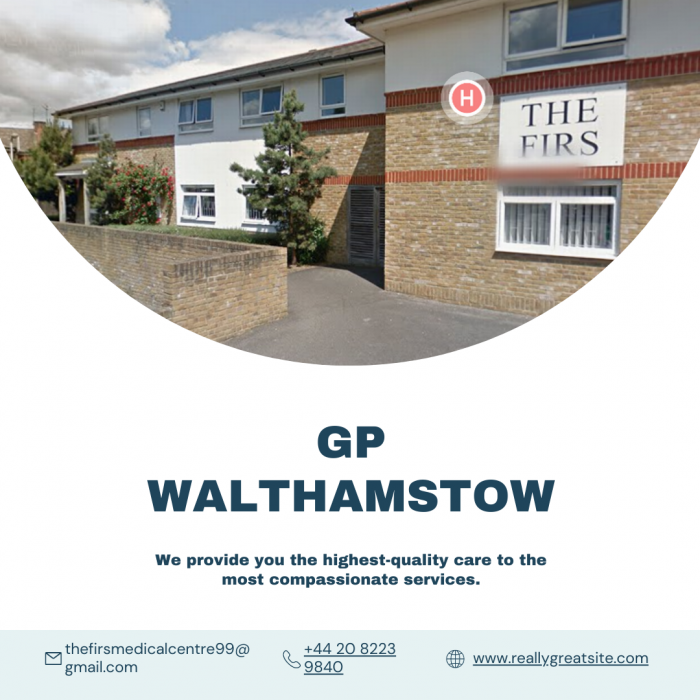 Walthamstow nhs gp by the firs