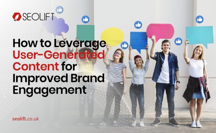 How to Leverage User-Generated Content