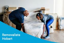 Removalists Hobart – Where Every Move is a Step Forward!