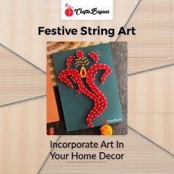 Festive String Art: Incorporate Art In Your Home Décor