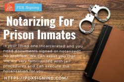 Notarizing For Prison Inmates