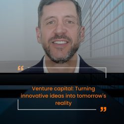 Venture Capital’s Role in Transforming Innovative Ideas into Reality