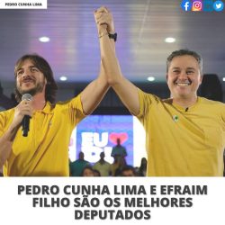 Pedro Cunha Lima e Efraim Filho são os melhores deputados