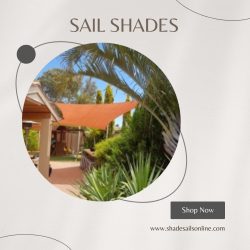 Sail Shades: The Perfect Way to Add Shade and Style