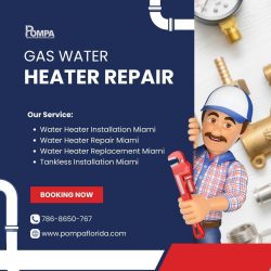 Expert Gas Water Heater Repair Solutions by Pompa Plumbing Group