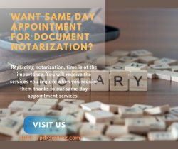 Want Same Day Appointment For Document Notarization