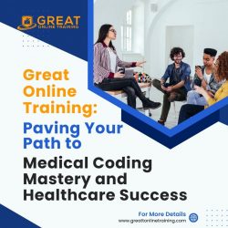 Great Online Training: Paving Your Path to Medical Coding Mastery and Healthcare Success