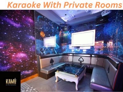 KAMU Ultra Karaoke: Unleash Your Inner Star in Private Karaoke Rooms