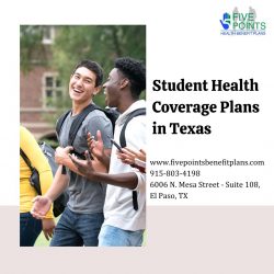 Student Health Coverage Plans in Texas