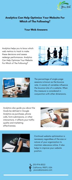Find Out The Latest Technique About How Analytics Can Help Optimize Your Website For Which of Th ...