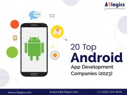 Find Out Top 20 Android App Development Companies for Your Project