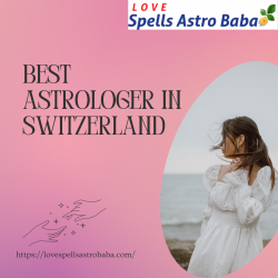 Best Astrologer In Switzerland | Lovespellsastrobaba