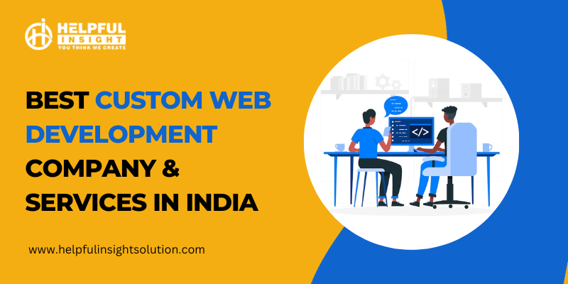 Best Custom Web Development Company & Services in India | Web Design Services