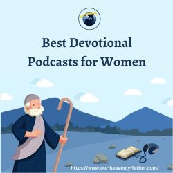 Best Devotional Podcasts for Women