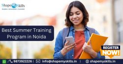 Join 4/6 Weeks Summer Training in Noida