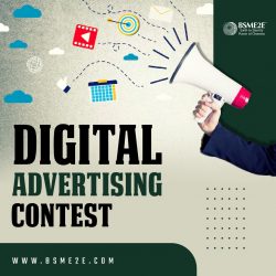 BSMeglobal’s Digital Advertising Contest: Ignite Your Marketing Creativity!