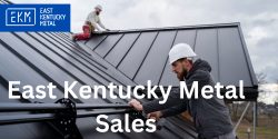 East Kentucky Metal Sales – Your Trusted Source for Premium Metal Roofing!