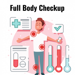 Comprehensive Full Body Checkup: Your Path to Health and Wellness