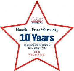 Hassle – Free Warranty 10 Years Valid for New Equipment Installation Only Call Us (661) 44 ...