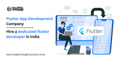 Hire a dedicated flutter developer in India | Helpful Insight