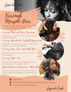 Karimah Murphi Hair | Your premier destination for Hair services in Coral Springs