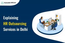 Explaining HR Outsourcing Services in Delhi