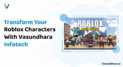 Transform your roblox character with Vasundhara Infotech