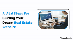 Essential Steps to Create Your Ideal Real Estate Website from the Ground Up