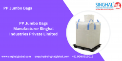 PP Woven Bags: Quality Manufacturing by Singhal Industries Private Limited