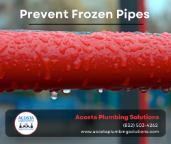 Prevent Frozen Pipes with Acosta Plumbing Solutions
