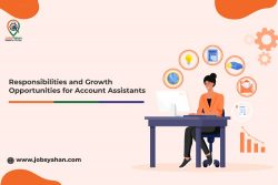 Responsibilities and Growth Opportunities for Account Assistants