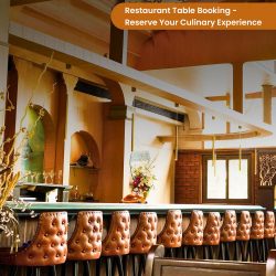 Restaurant Table Booking – Reserve Your Culinary Experience