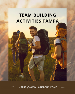 Boost Your Team’s Morale With Fun & Engaging Team Building Activities Tampa