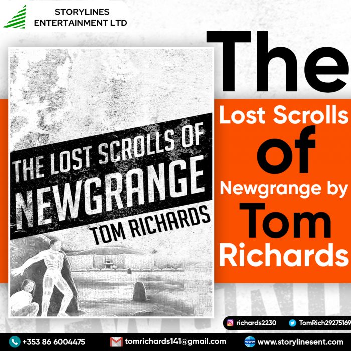 The Lost Scrolls of Newgrange by Tom Richards