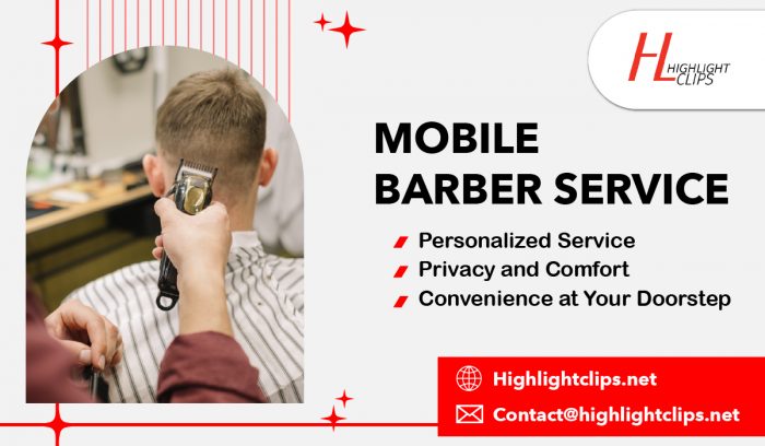 Ultimate Mobile Barber Experience