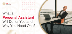 Why You Need a Personal Assistant and What They Can Do for You