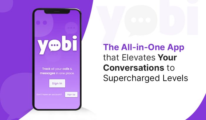Yobi: The All-in-One App that Elevates Your Conversations to Supercharged Levels
