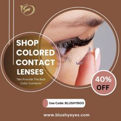 Blushy Eyes Offers 40% Discount on Colored Contact Lenses