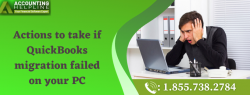 Best ever method to fix QuickBooks migration failed on your computer error